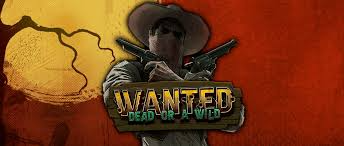 Wanted Dead or a Wild at Richard Casino